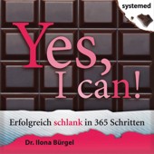 Bücher Abnehmen: Yes, I can! Erfolgreich schlank in 365 Schritten