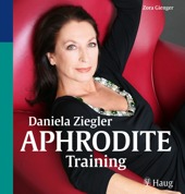 Beauty Buch: Das Aphrodite-Training