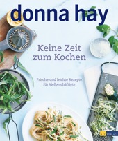 Essen & Trinken Bücher: Keine Zeit zum Kochen