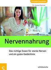 Nervennahrung | Dr. Andrea Flemmer | Schlütersche Verlagsgesellschaft