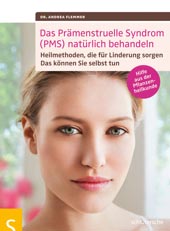 Das Prämenstruelle Syndrom (PMS) natürlich behandeln | Dr. Andrea Flemmer | Schlütersche Verlagsgesellschaft