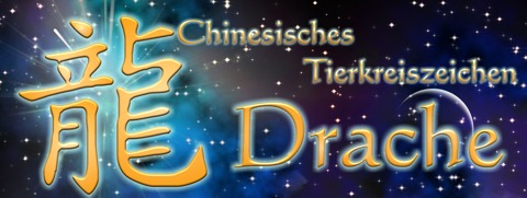 Chinesische Sternzeichen: Chinesisches Tierkreiszeichen Drache