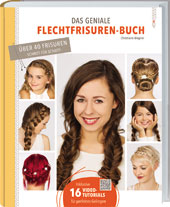 Das geniale Flechtfrisuren-Buch | Christinae Wegner | Münster (LV-Buch)