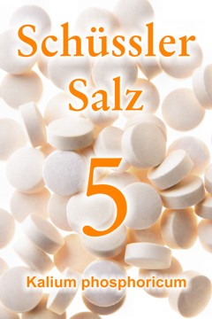 Schüssler Salz Nr. 5, Kalium phosphoricum