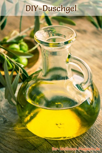 Duschgel selber machen - Duschgel Rezept für Olivenöl Duschgel
