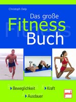 Das große Fitness-Buch von Christoph Delp