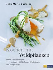 Essen & Trinken Bücher: Kochen mit Wildpflanzen