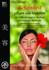 Beauty Bücher: Schönheit pflegen und bewahren