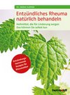 Buchtipp - Entzündliches Rheuma natürlich behandeln