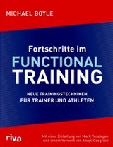 Fortschritte im Functional Training von Michael Boyle, riva Verlag