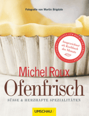 Essen & Trinken Bücher: Ofenfrisch - Süsse & herzhafte Spezialitäten