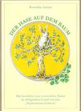 Der Hase auf dem Baum von Roswitha Amann, Bauer Verlag Thalhofen