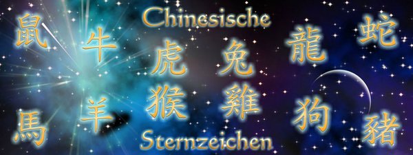 Chinesische Sternzeichen, ihre Legende und Bedeutungen