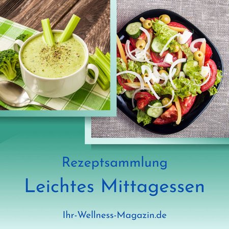 Leichtes Mittagessen –  gesunde Rezeptideen