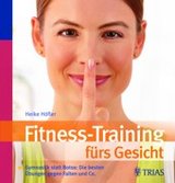 Fitness-Training fürs Gesicht