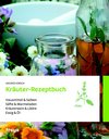 Bücher Gesundheit: weiter zum Buchtipp - Kräuter Rezeptbuch
