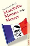 weiter zum Buchtipp - Muscheln, Mousse und Messer