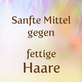 Was hilft gegen fettige Haare? Diese Mittel und Hausmittel helfen gegen fettige Haare!