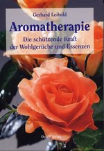 Bücher Gesundheit: Aromatherapie