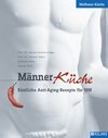 weiter zum Anti Aging Buch - Männerküche