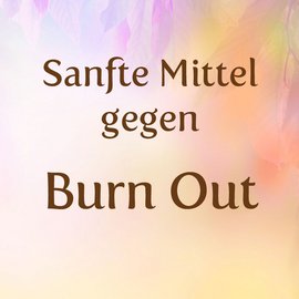 Was hilft gegen Burn Out? Diese Mittel und Hausmittel helfen gegen Burn Out!