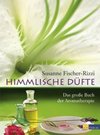 zum Buchtipp - Himmlische Düfte