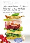 zum Buchtipp - Krebszellen lieben Zucker