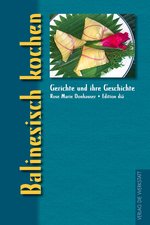 Essen & Trinken Bücher: Balinesisch Kochen