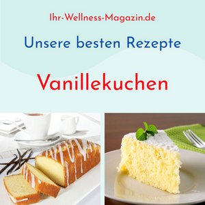Einfache Vanillekuchen - unsere 8 besten Rezepte
