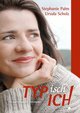 TYPisch ICH! - Typberatung mit Charakter von Stephanie Palm und Ursula Scholz