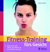 weiter zum Buchtipp - Fitness-Training fürs Gesicht