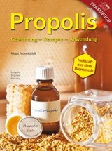 Buch Gesundheit: Propolis - Gewinnung - Rezepte - Anwendung