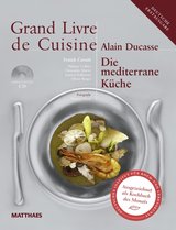 Essen & Trinken Bücher: Grand Livre de Cuisine - Die mediterrane Küche