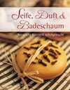 weiter zum Buchtipp - Seife, Duft & Badeschaum