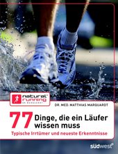 77 Dinge, die ein Läufer wissen muss