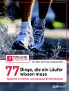 weiter zum Buchtipp - 77 Dinge, die ein Läufer wissen muss