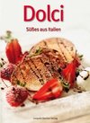 weiter zum Buchtipp - Dolci - Süßes aus Italien