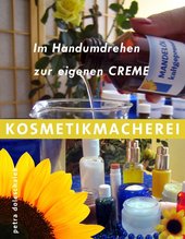 Beauty Bücher: Kosmetikmacherei