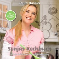 Bücher abnehmen: Sonjas Kochbuch