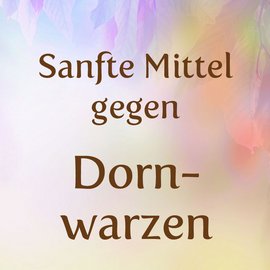 Was hilft gegen Dornwarzen? Hausmittel und Mittel gegen Dornwarzen