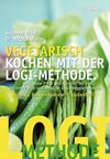 weiter zu - Vegetarisch kochen mit der LOGI-Methode