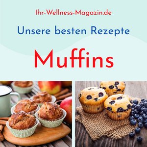 Saftige Muffins - unsere 12 besten Rezepte