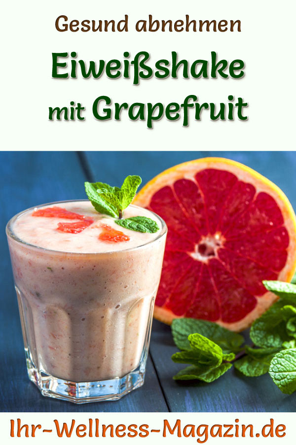 GrapefruitEiweißshake LowCarbEiweißDiätRezept zum Abnehmen