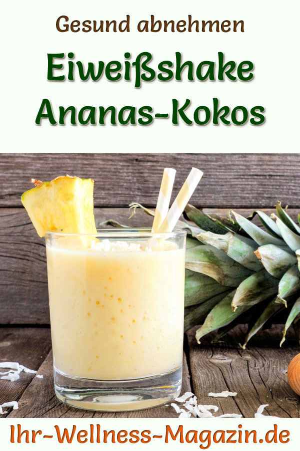 AnanasKokosEiweißshake LowCarbEiweißDiätRezept zum Abnehmen