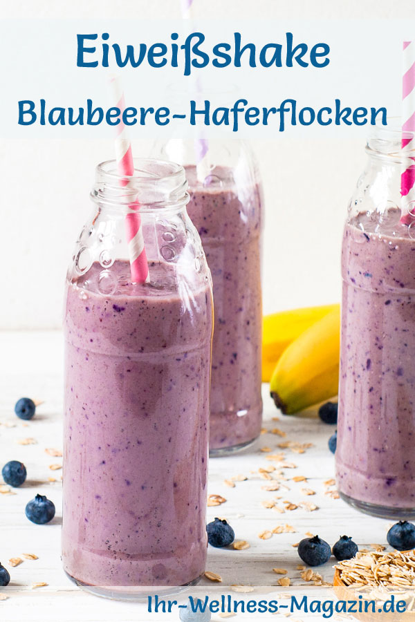 Blaubeer-Eiweißshake mit Haferflocken - Low-Carb-Eiweiß-Diät-Rezept zum ...