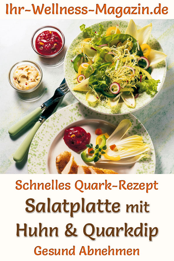 Salatplatte mit Huhn und Quarkdip - Magerquark-Rezept zum Abnehmen