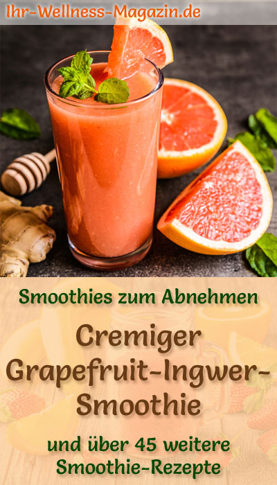 Smoothie mit Grapefruit zum Abnehmen Smoothie mit Grapefruit zum Abnehmen