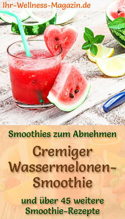 Wassermelonen-Smoothie - gesundes Rezept zum Abnehmen