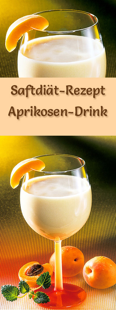 Saftdiät - 10. Rezept: Aprikosen-Drink