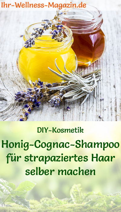 DIY-Rezept: Honig-Cognac Shampoo für strapaziertes Haar selber machen